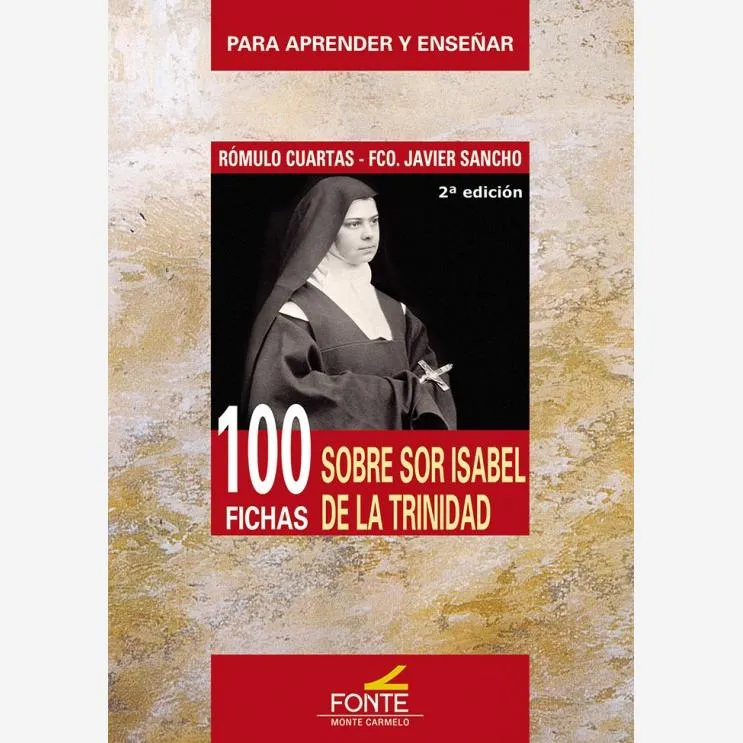 100 Fichas sobre Sor Isabel de la Trinidad