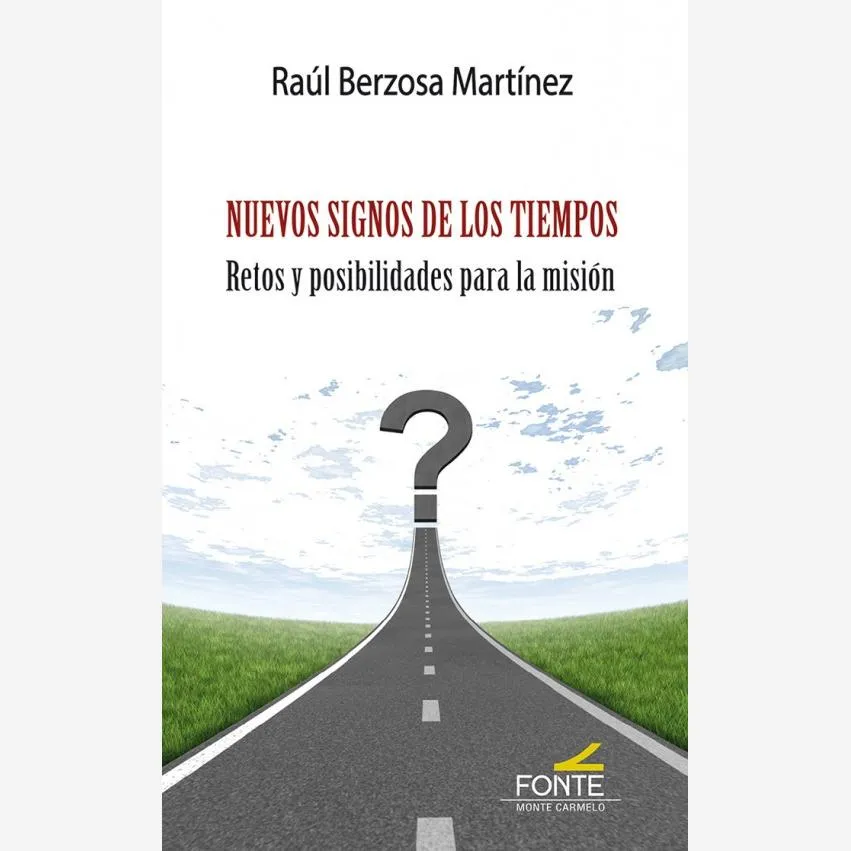 Nuevos signos de los tiempos. Retos y posibilidades para la misión