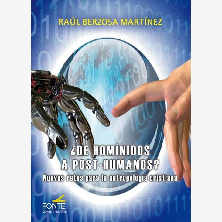 ¿De homínidos a post-humanos? Nuevos retos para la antropología cristiana