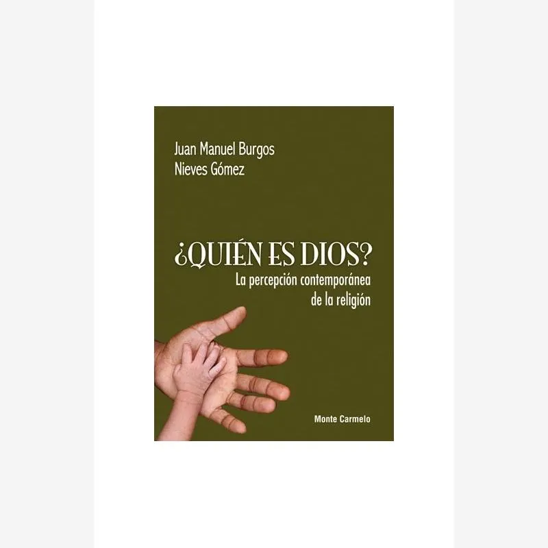 ¿Quién es Dios? La percepción contemporánea de la religión