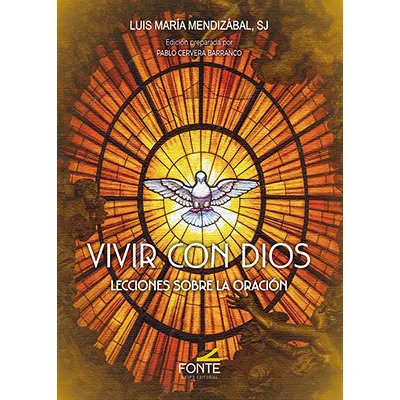 Vivir con Dios. Lecciones sobre la oración.